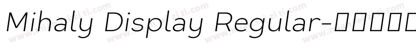 Mihaly Display Regular字体转换
